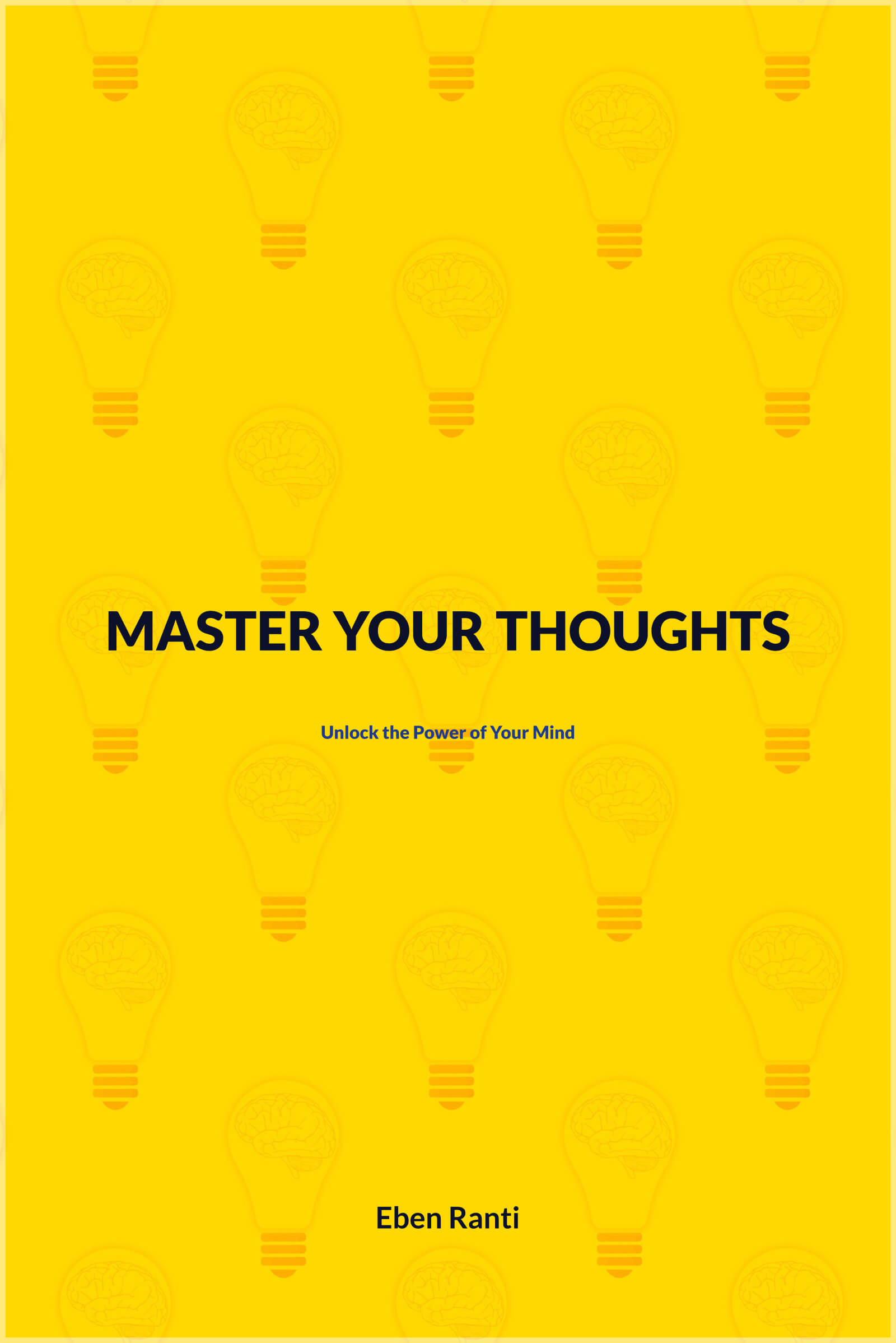 Master Your Thoughts