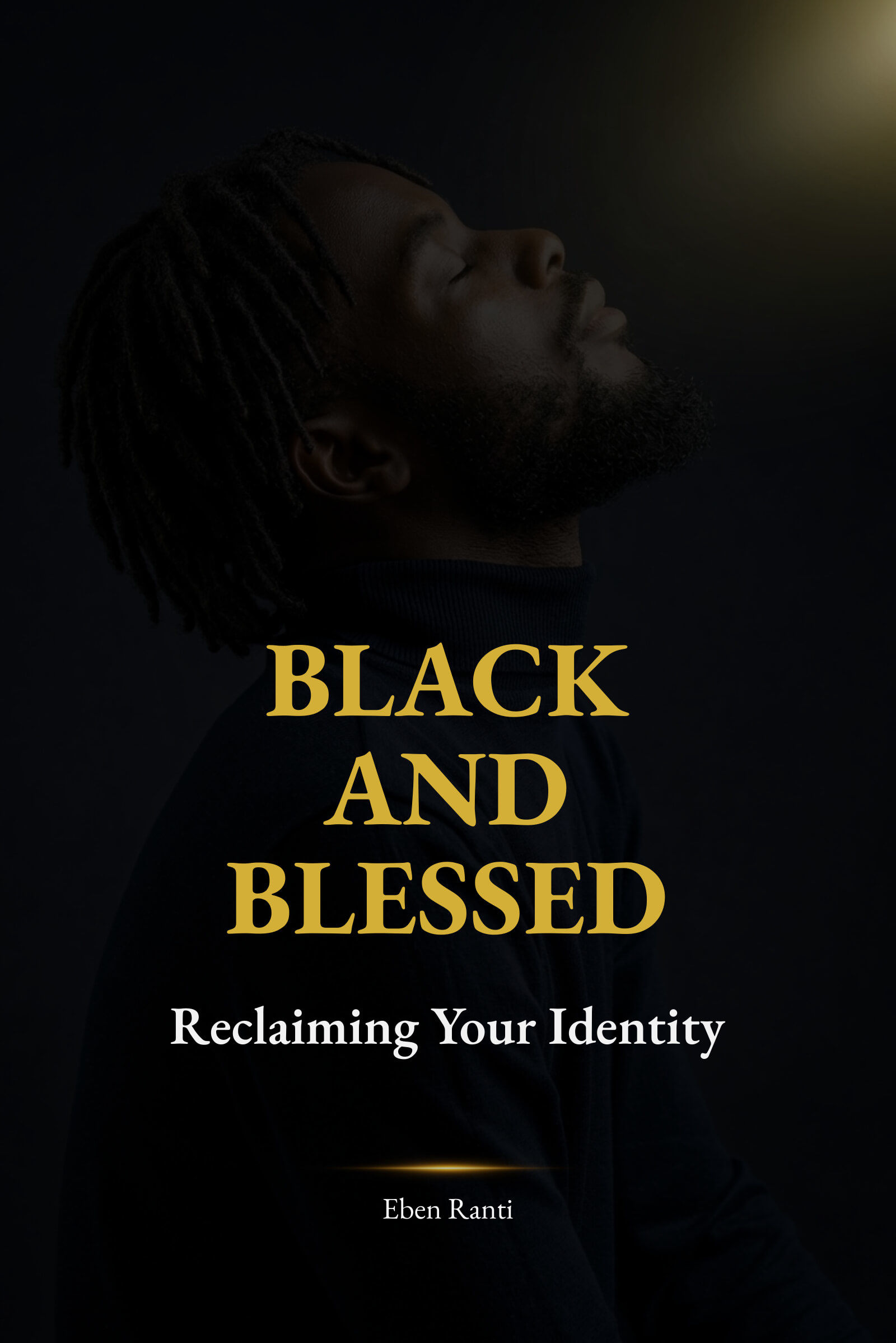 Black and Blessed